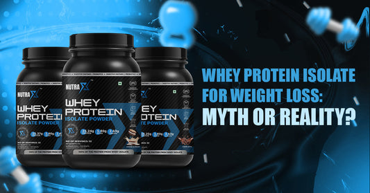 Whey Protein Isolate for Weight Loss: Myth or Reality?