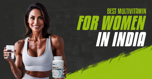 Best Multivitamin for Women in India
